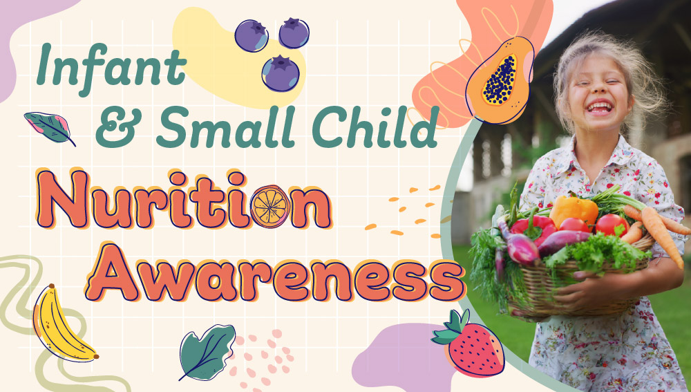 Infant & Small Child Nutrition Awareness