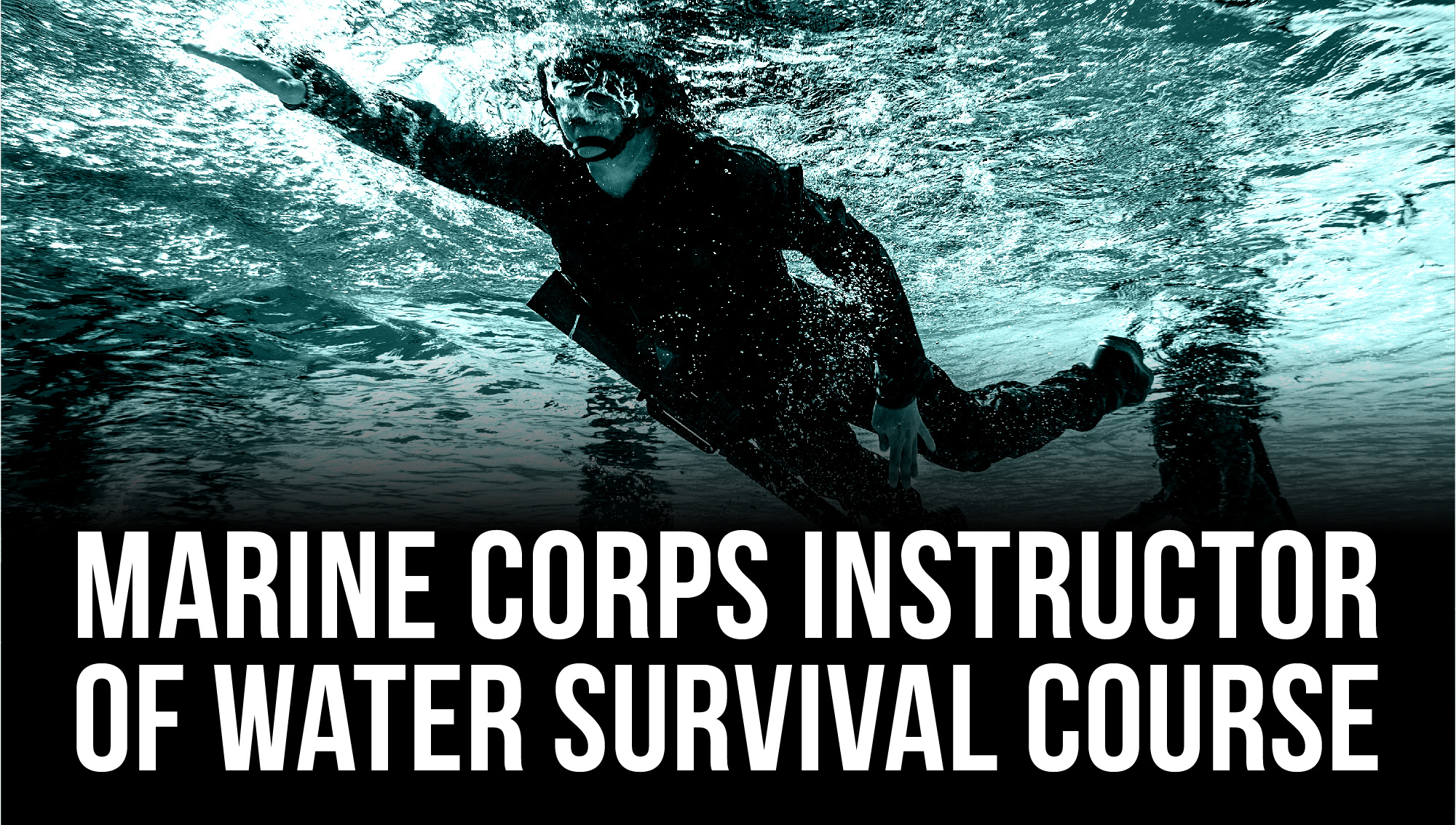 Marine Corps Instructor of Water Survival Course