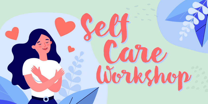 Self Care Workshop