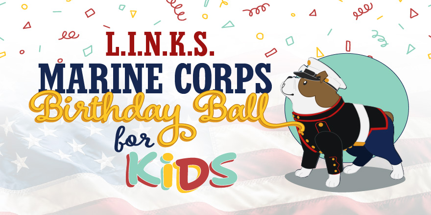 L.I.N.K.S. Marine Corps Birthday Ball for Kids