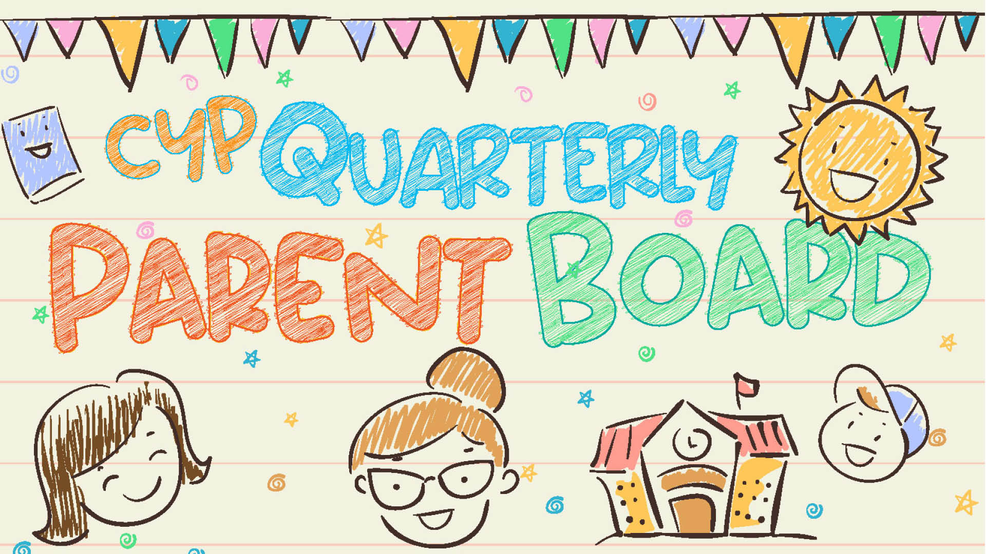 CYP: Quarterly Parent Board