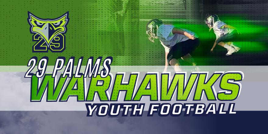 29 Palms Warhawks Youth Football