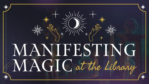 Manifesting Magic