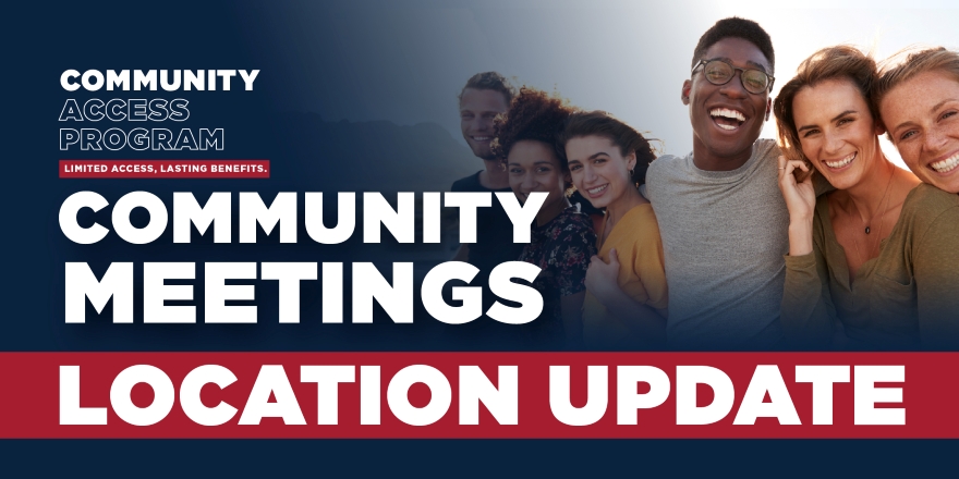 Community Access Meetings