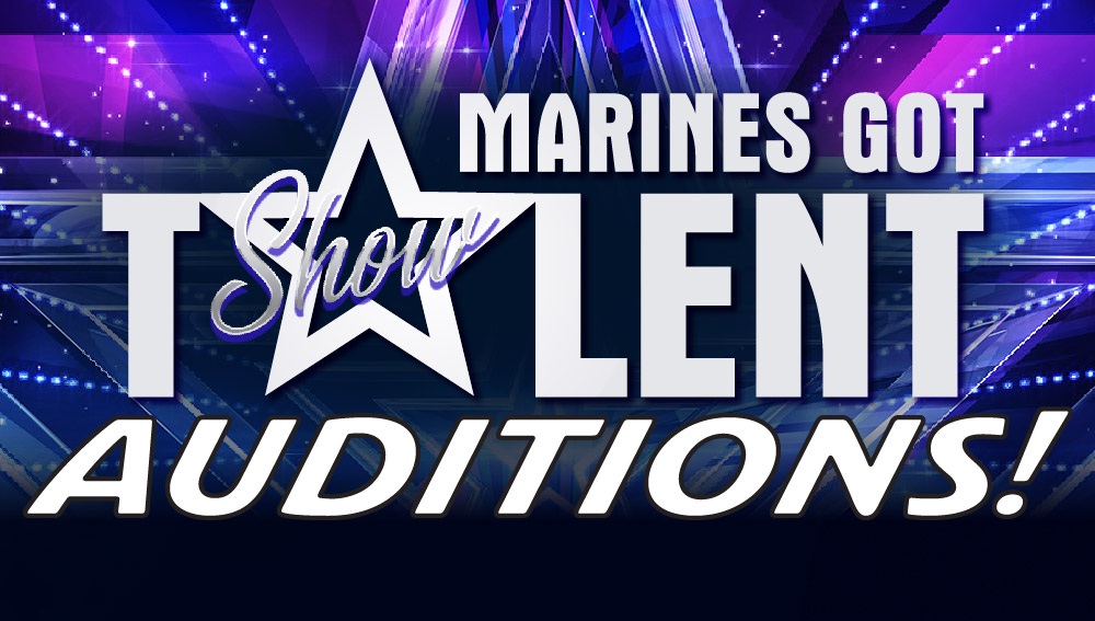 Marines Got Talent AUDITIONS!