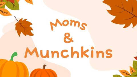 Moms & Munchkins