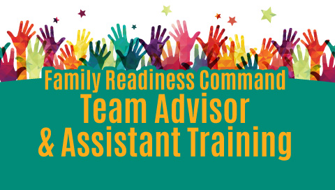 Family Readiness Command Team Advisor & Assistant Training