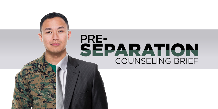 Pre-Separation Counseling Brief